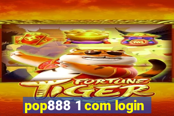 pop888 1 com login